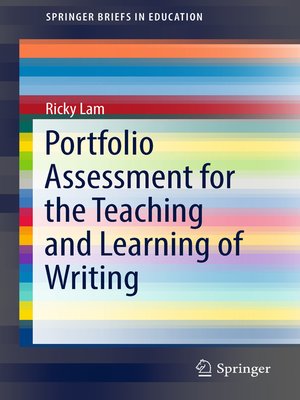cover image of Portfolio Assessment for the Teaching and Learning of Writing